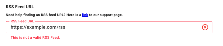 Input field for RSS Feed URL with error message indicating invalid feed.